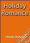Holiday romance. E-book. Formato EPUB ebook