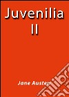 Juvenilia II. E-book. Formato Mobipocket ebook