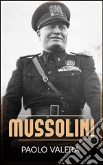 Mussolini. E-book. Formato EPUB ebook