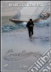 Comelondaeilmare. E-book. Formato PDF ebook di Marco Ballarini