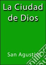 La ciudad de Dios. E-book. Formato Mobipocket