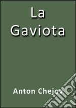 La gaviota. E-book. Formato EPUB ebook