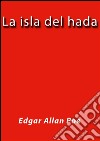 La isla del hada. E-book. Formato Mobipocket ebook