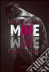 Mine. E-book. Formato EPUB ebook