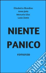 Niente panico. E-book. Formato Mobipocket