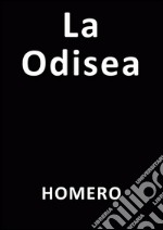 La Odisea. E-book. Formato EPUB ebook