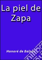 La piel de Zapa. E-book. Formato EPUB ebook