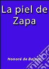 La piel de Zapa. E-book. Formato EPUB ebook