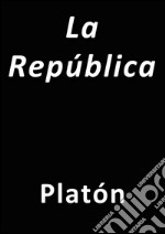 La República. E-book. Formato Mobipocket ebook