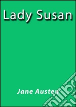 Lady Susan. E-book. Formato EPUB ebook