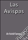 Las avispas. E-book. Formato EPUB ebook