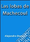 Las lobas de Machecoul. E-book. Formato Mobipocket ebook