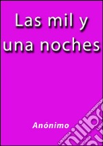 Las mil y una noches. E-book. Formato EPUB ebook