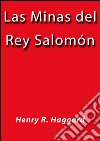 Las minas del Rey Salomón. E-book. Formato EPUB ebook