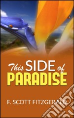 This side of paradise. E-book. Formato EPUB ebook