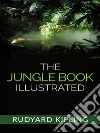 The Jungle Book - Illustrated. E-book. Formato EPUB ebook