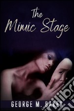 The Mimic Stage. E-book. Formato Mobipocket ebook