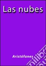 Las nubes. E-book. Formato EPUB ebook