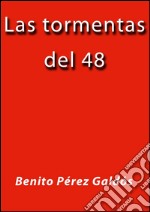 Las tormentas del 48. E-book. Formato Mobipocket ebook