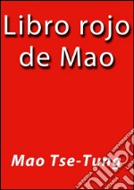 Libro rojo de Mao. E-book. Formato EPUB ebook