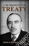 A revision of the treaty. E-book. Formato EPUB ebook