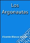 Los argonautas. E-book. Formato EPUB ebook