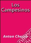 Los campesinos. E-book. Formato EPUB ebook