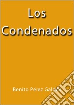 Los condenados. E-book. Formato EPUB ebook