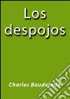 Los despojos. E-book. Formato EPUB ebook