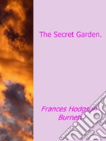 The secret garden. E-book. Formato Mobipocket ebook