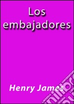 Los embajadores. E-book. Formato EPUB ebook