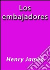 Los embajadores. E-book. Formato Mobipocket ebook