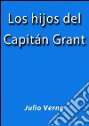 Los hijos del capitan Grant. E-book. Formato EPUB ebook