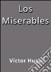Los miserables. E-book. Formato EPUB ebook