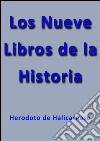 Los nueve libros de la historia. E-book. Formato EPUB ebook