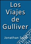 Los viajes de Gulliver. E-book. Formato EPUB ebook