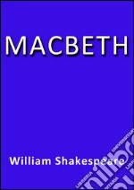 Macbeth. E-book. Formato EPUB ebook