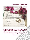 Sposarsi nel Signore. E-book. Formato EPUB ebook di Giuseppina Palandrani
