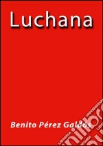 Luchana. E-book. Formato Mobipocket ebook