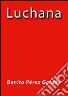 Luchana. E-book. Formato EPUB ebook
