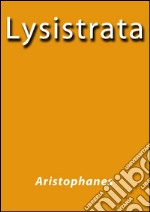 Lysistrata. E-book. Formato EPUB ebook