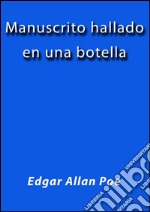 Manuscrito hallado en una botella. E-book. Formato Mobipocket ebook