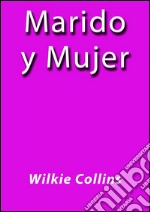 Marido y mujer. E-book. Formato EPUB ebook