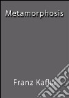 Metamorphosis. E-book. Formato EPUB ebook