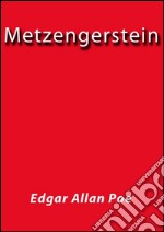 Metzengerstein. Ediz. spagnola. E-book. Formato Mobipocket ebook