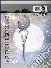 La Custode e il Guardiano - ALTER 01. E-book. Formato EPUB ebook di Lady Maltras