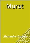 Murat. E-book. Formato EPUB ebook