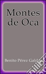 Montes de Oca. E-book. Formato Mobipocket ebook