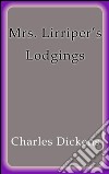Mrs. Lirriper's lodgings. E-book. Formato EPUB ebook