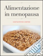 dieta e menopausa. E-book. Formato EPUB ebook